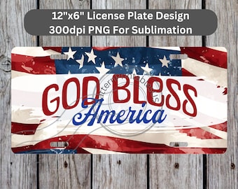God Bless America License Plate Sublimation Design Instant Download PNG 300dpi DIY Front Car Plates Patriot USA Flag Digital Graphic