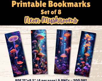 Printable Bookmarks Set of 8 Digital Download 11x8.5 PDF and Separate PNGs Great For Sublimation Designs Book Lover Gift Neon Mushrooms