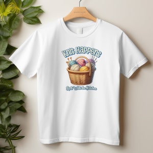 Knit Happens Funny Knitting T-Shirt Sublimation Download PNG Clipart Transparent Background Cute Silly Graphics Crochet Lovers Image 1