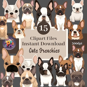 Niedliche Frenchies Clipart Bundle-Set mit 15 Clipart-Dateien, Französische Bulldogge Clipart, Frenchie, Hunde, Hund Clipart, Welpe, Welpen Scrapbook Papiere