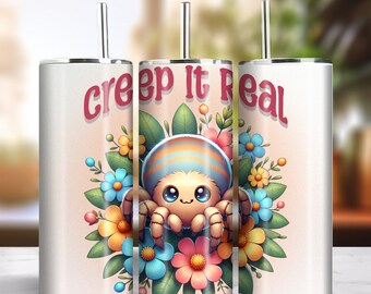 Creep It Real 20oz Skinny Tumbler Sublimation Artwork Digital Download PNG 300dpi Cute Spider Bug Insect Lover Tumbler DIY Wrap #2