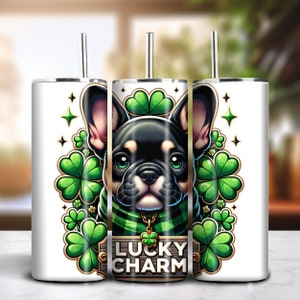 Lucky Charm 20oz Skinny Tumbler Sublimation Design Instant Digital Download PNG 300dpi DIY Frenchie French Bulldog Dog Lover Tumbler Wrap #2