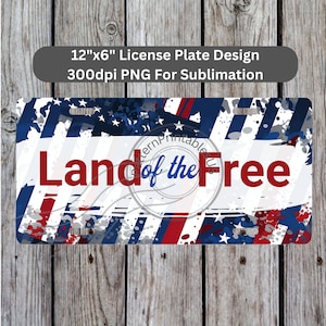 Land van de gratis nummerplaat sublimatie ontwerp Instant Download PNG 300dpi DIY voorste autoplaten Patriot USA vlag digitale afbeelding #4