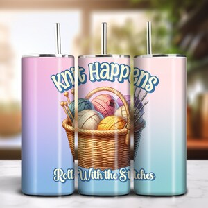 Knit Happens 20oz Skinny Tumbler Sublimation Buntes Farbverlaufsdesign Download PNG 300dpi DIY Wrap Lustiger alberner Strickspruch Bild 2