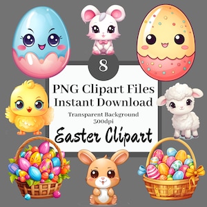 May include: A set of 8 Easter clipart images featuring a chick, bunny, lamb, mouse, and Easter eggs. The images are in PNG format with a transparent background and are 300dpi.