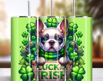 Luck of the Irish 20oz Skinny Tumbler Sublimation Design Instant Digital Download PNG 300dpi DIY Frenchie Bulldog Lover Tumbler Wrap