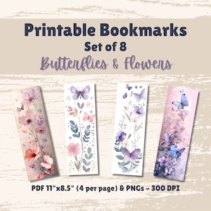 May include: Set of eight printable bookmarks featuring watercolor butterflies and flowers in shades of purple, pink, and blue. The bookmarks are 11 inches by 8.5 inches and are available in PDF and PNG formats at 300 DPI.