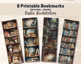 Printable Bookmarks Set of 8 Digital Download 11x8.5 PDF and Separate PNGs Great For Sublimation Designs Book Lover Gift Rustic Bookshelves