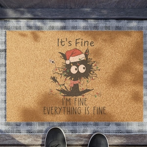 Its  fine Christmas  Cat,   Coir Mat, Christmas door mat,  Holiday,  outdoor mat