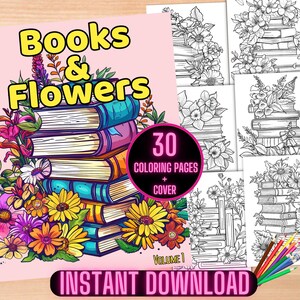 Pode incluir: Uma capa de download digital rosa e amarela para um livro para colorir intitulado "Livros e Flores". A capa apresenta uma pilha de livros coloridos com flores ao redor. O texto "30 páginas para colorir + capa" está em um círculo branco com contorno rosa. O texto "Volume 1" está abaixo do círculo. O texto "DOWNLOAD INSTANTÂNEO" está na parte inferior da capa.
