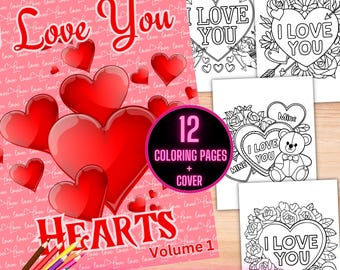Valentines Day Hearts Coloring Book, Bold Easy I Love You Hearts Coloring Pages for Kids, Cute Valentines Hearts Coloring Sheets for Adults