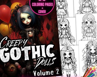 Creepy Gothic Dolls Coloring Book, Spooky Gothic Girl Coloring Pages, Halloween Coloring Sheets, Dark Fantasy Printable Gothic Coloring Book