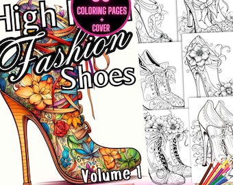 May include: A coloring book featuring 30 pages of high fashion shoes with intricate floral designs. The cover features a colorful high-heeled shoe with floral details. The title of the book is "High Fashion Shoes Volume 1" and it is an instant download.