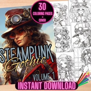 Op de afbeelding: Een digitale download van 30 kleurplaten en een omslag met steampunk gothic illustraties. De omslag toont een vrouw met een rode hoed en een bril. De tekst "STEAMPUNK Gothic VOLUME 1 INSTANT DOWNLOAD" staat op de omslag.