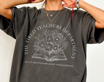 Comfort Colors Tired Teachers Department Shirt Trendy Shirt Teacher, Tired Teachers Shirt Tote, Teacher Appreciation, Gift for Teacher Gift