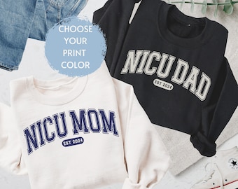 Custom Matching Nicu Mom Nicu Dad Sweatshirt Hoodie Shirt, Nicu Mom Gift, Mother's Day Gift, Father's Day Gift, New Moms Preemie Baby Mama