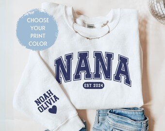 Personalized Grandma Nana Sweatshirt with Names on Sleeve, Grandma Sweatshirt, Grandma Gift, Gift for Grandma, Custom Nana Gift, Nana Shirt