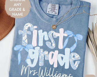 Custom First Grade Shirt Comfort Colors® with Name, First Grade Teacher Shirt 1st Grade Teacher Shirt, Bow Coquette Grandmillennial Teacher