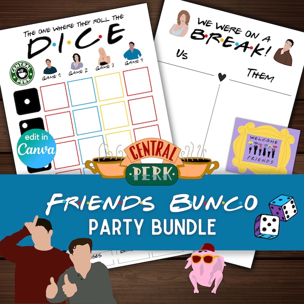 Bunco - Friends tv show tally card score sheet name food cards photo booth props welcome sign canva link instant download