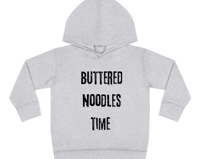 Buttered Noodles Hoodie