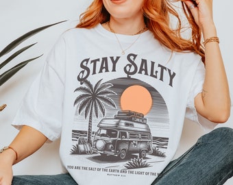 Stay Salty Beachy Shirt Ocean Inspired Style Salty And Lit Christian Merch Coconut Girl Clothes Surf Shirt Ocean Beach Sunset Summer Shirts