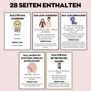 May include: A collection of six illustrated cards with Arabic script and German translations. The cards display vibrant illustrations and titles such as "Dua f&uuml;r das Ausziehen" and "Dua f&uuml;r das Betreten des Hauses." The text "28 SEITEN ENTHALTEN" is at the top.