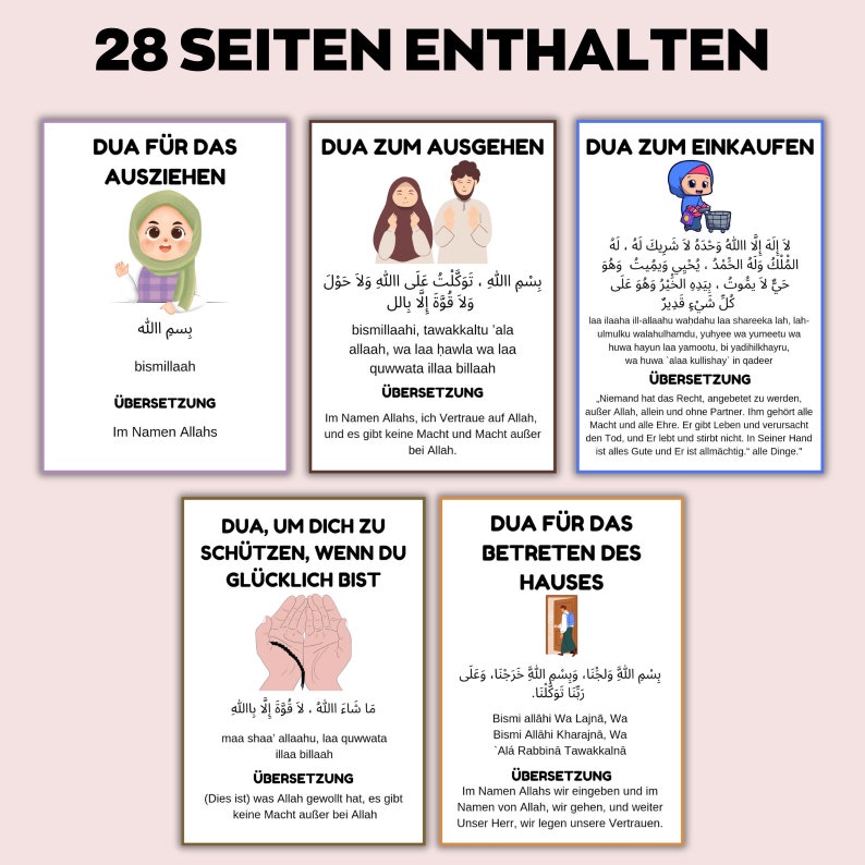 May include: A collection of six illustrated cards with Arabic script and German translations. The cards display vibrant illustrations and titles such as "Dua f&uuml;r das Ausziehen" and "Dua f&uuml;r das Betreten des Hauses." The text "28 SEITEN ENTHALTEN" is at the top.