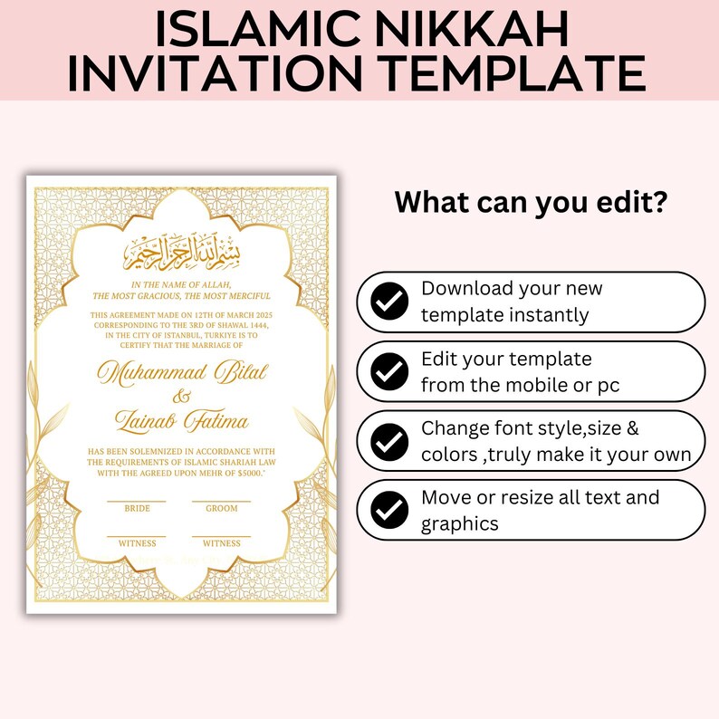 May include: An Islamic Nikkah invitation template in gold and white. The design features ornate borders, calligraphy, and the names Muhammad Bilal & Tainab Fatima. The invitation includes details about the marriage and editable features.
