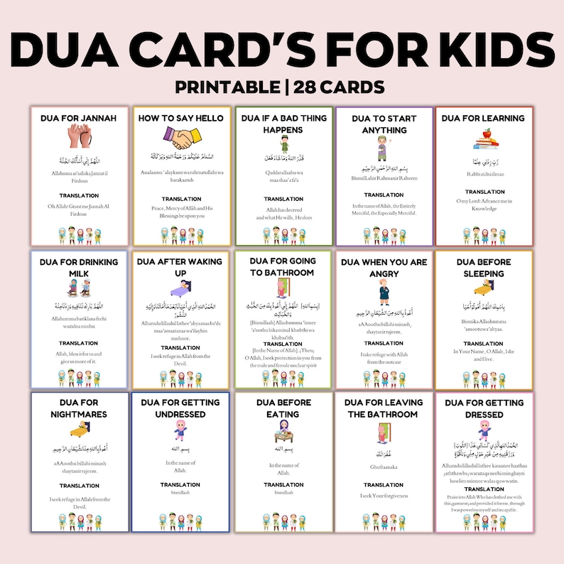 May include: A printable set of 28 Dua cards for kids, featuring various Islamic prayers. Each card includes Arabic text, transliteration, and English translation. The cards are designed with colorful illustrations and are suitable for educational purposes.
