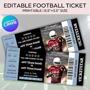 May include: Printable football ticket design, 8.5" x 3.5". Features space for team photos, team names, date, and time. Includes a barcode and the text "TICKETSTAR". The design is editable with Canva.
