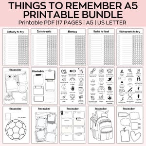May include: Black and white printable bundle titled "THINGS TO REMEMBER A5 PRINTABLE BUNDLE". Includes pages for activities, travel, meetings, books, and restaurants. Also includes pages with inspirational images and a soccer ball.