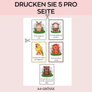 Peut inclure: Cinq cartes imprimables avec des illustrations d'animaux et des affirmations positives en allemand. Les cartes pr&eacute;sentent un cerf, un singe, un perroquet, un tigre et un ours. Le texte en haut indique "DRUCKEN SIE 5 PRO SEITE" et "A4-GR&Ouml;SSE" en bas.