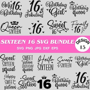 Sweet 16 SVG, Sweet Sixteen SVG, It's my sweet sixteen SVG, 16th birthday, digital cut files