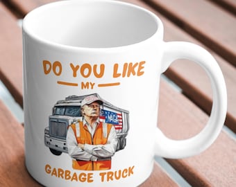 Donald Trump Garbage Truck PNG: Stay Trashy (Digital Download)