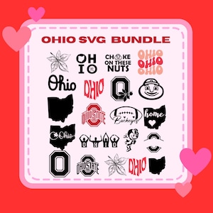 May include: A collection of Ohio-themed SVG designs, including the state outline, the word "Ohio" in various fonts, and the phrase "Choke on These Nuts." The designs are in black, red, and white, with a pink and white background.