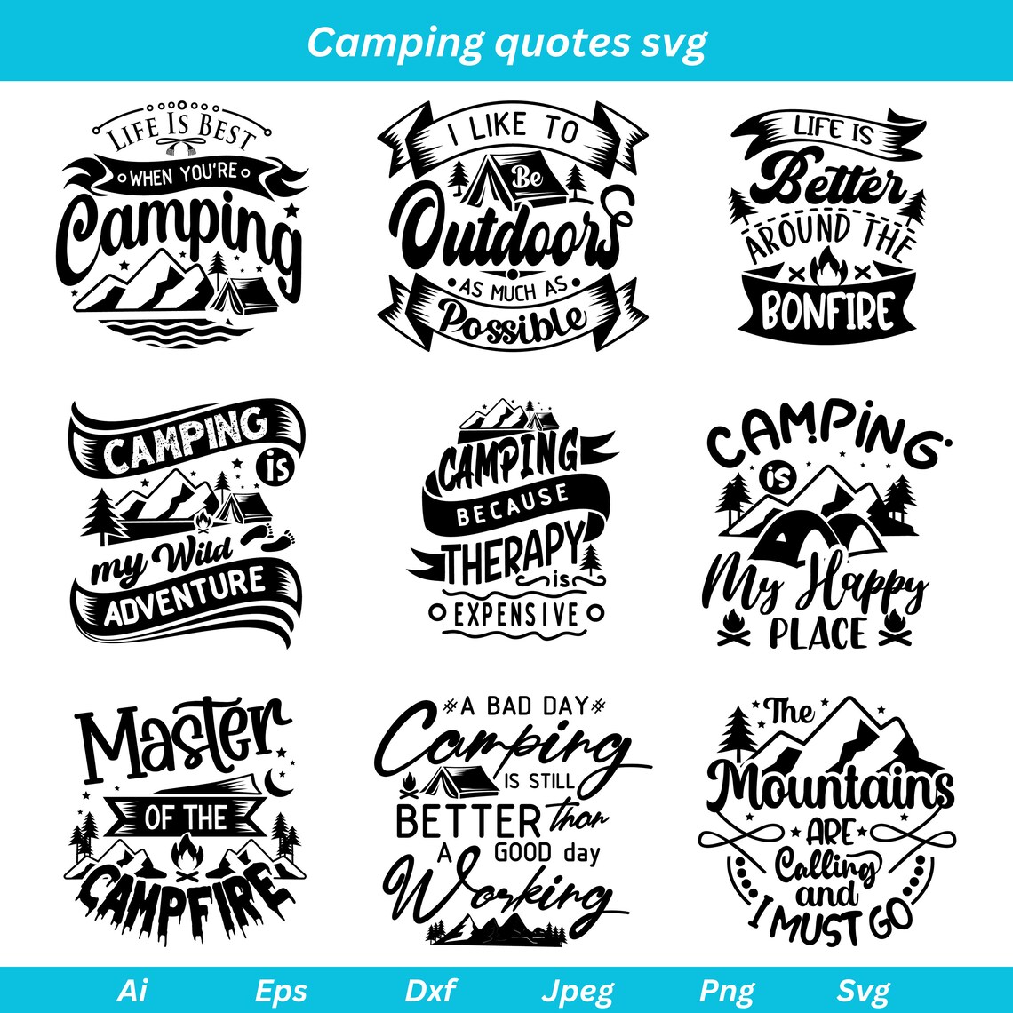 Camper Quotes Svg, Camping Svg, Camping Clipart, Trip Svg, Forest Svg