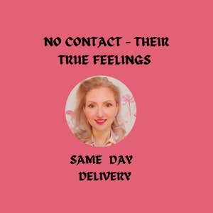THEIR TRUE FEELINGS - No contact