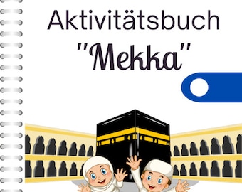 Islamic Activity Workbook Mecca & Kaaba, Islamic Book Kids, Preschool Activities, Montessori Materials, Digital