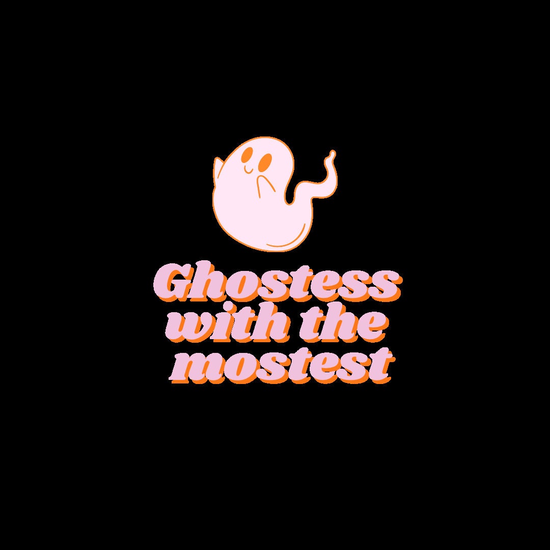 Ghostess With the Mostest PNG Digital Download - Etsy