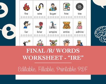 Final /R/ Words “IRE” Sound Worksheet for Speech Therapy (Editable, Fillable, Printable PDF)