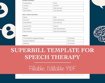 Superbill Template for Speech Therapy (Editable, Fillable, Printable PDF)