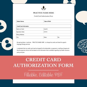 Credit Card Authorization Form for Speech Therapy (Editable, Fillable, Printable PDF)