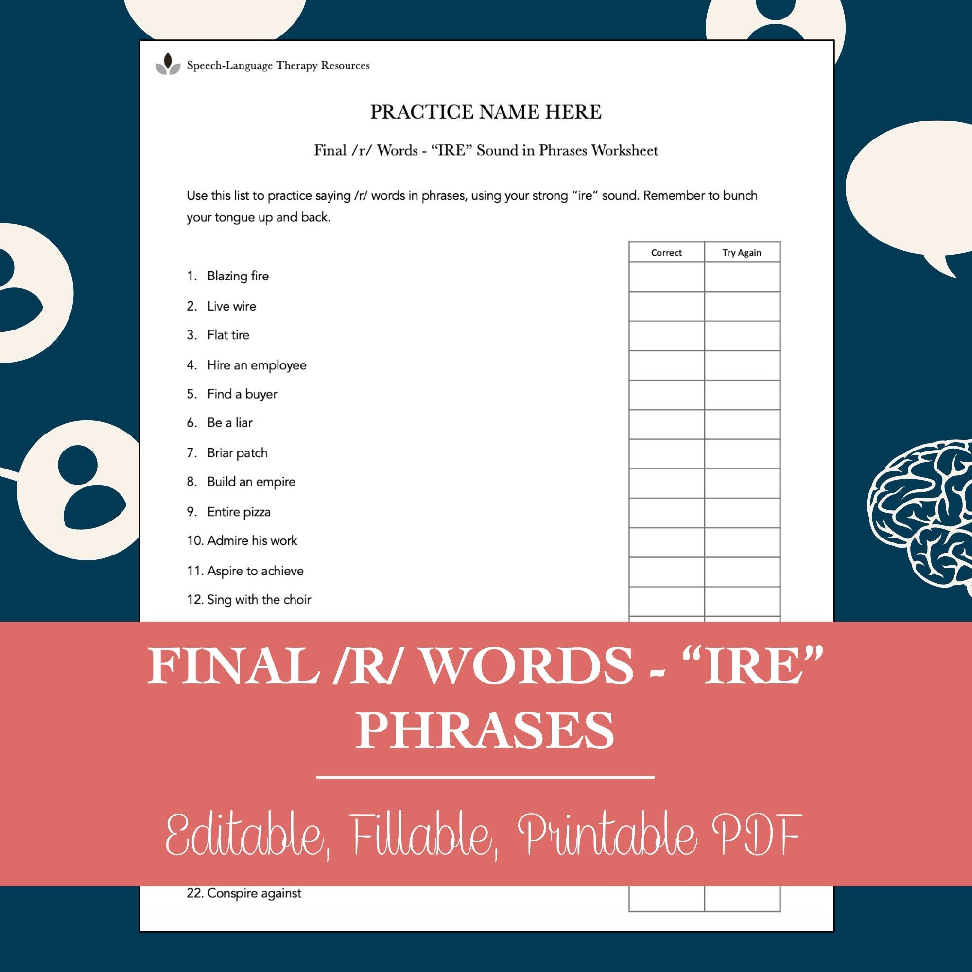 Final /R/ Words “IRE” Phrases Worksheet for Speech Therapy (Editable, Fillable, Printable PDF)
