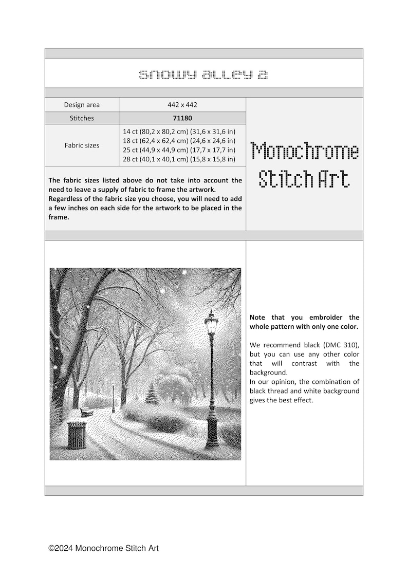 May include: A black and white cross stitch pattern of a snowy alleyway with a street lamp and two benches. The pattern is titled "Snowy Alley 2" and includes the text "Monochrome Stitch Art".
