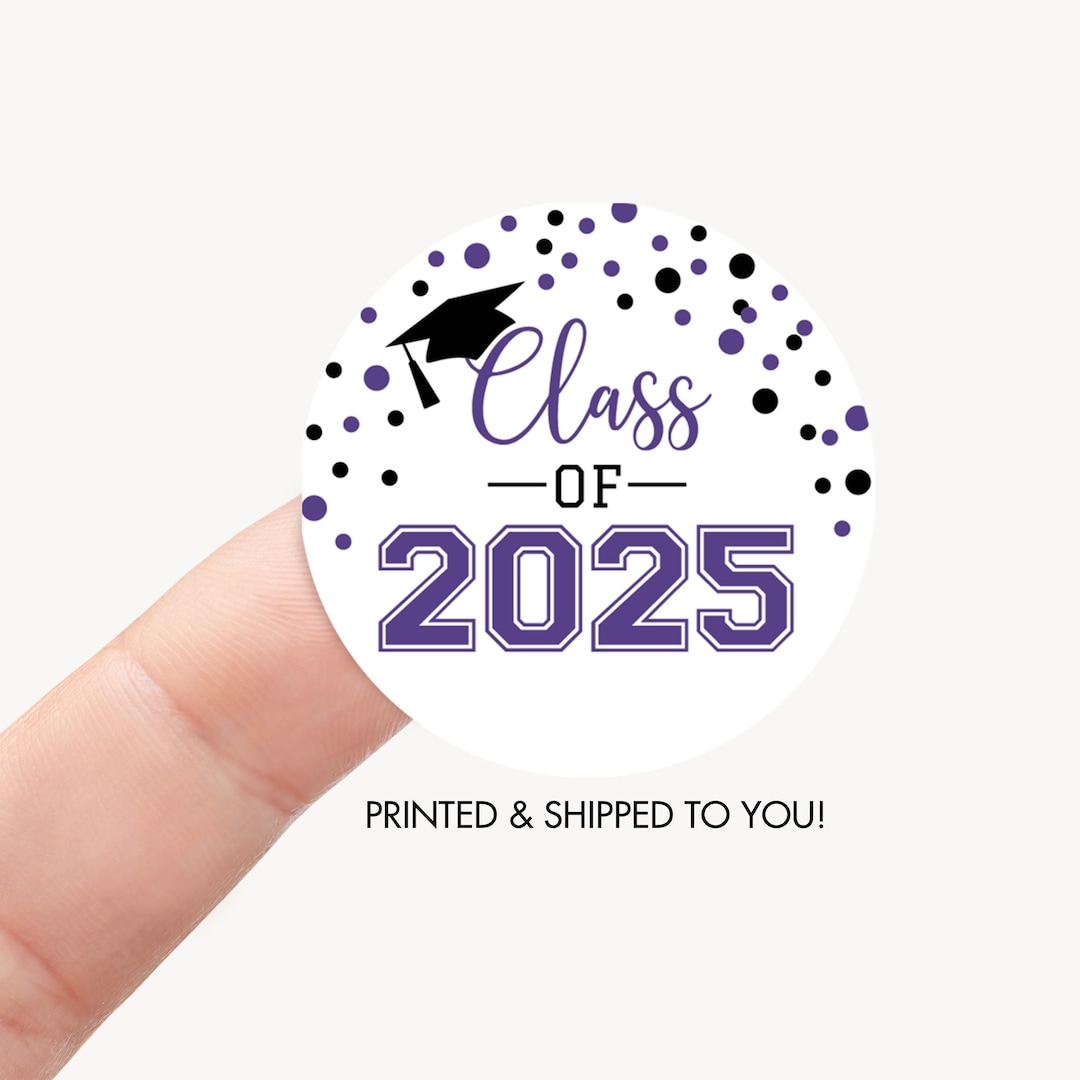 Graduation Stickers, Class of 2025 Grad Favor Bag Label, Graduation ...