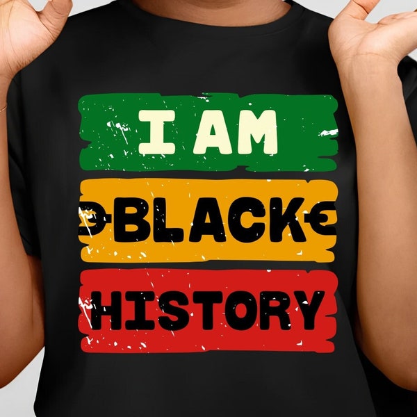 I am Black History Png | Black History Month Png | African American Png | Juneteenth Png | Black Man Png | Black Woman Png | Png