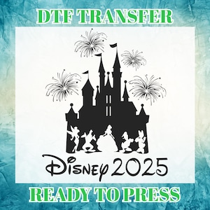 Disney 2025 Castle Ready to Press DTF Transfer, Disneyland Happiest Place On Earth, Iron on Decal, Direct to Film Transfer, Disney Gifts Dtf