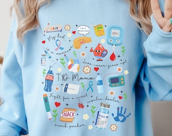 Type 1 Diabetes Sweatshirt for Mom, Diabetes Awareness Shirt, Diabetes Support, T1D Mama,Diabetes Shirt,Diabetic Supplies Shirt for T1D Mom