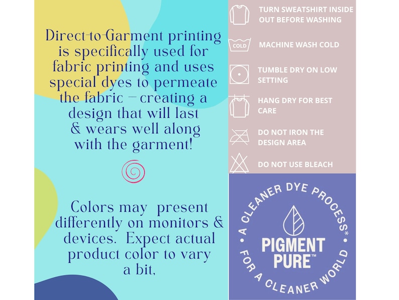 Op de afbeelding: Direct-to-garment printen wordt specifiek gebruikt voor textielprinten en gebruikt speciale kleurstoffen om de stof te doordringen - waardoor een ontwerp ontstaat dat lang meegaat en goed meegaat met het kledingstuk! Kleuren kunnen anders worden weergegeven op monitoren en apparaten. Verwacht dat de werkelijke productkleur enigszins kan vari&euml;ren. Een schoner verfproces voor een schonere wereld. Pigment Pure.