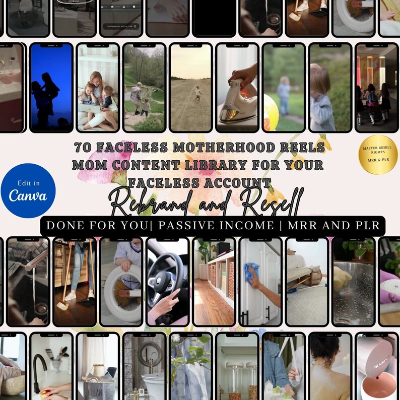K&ouml;nnte beinhalten: Eine Collage aus 70 Gesichtslosen Mutterschafts-Reels f&uuml;r eine Mama-Content-Bibliothek. Der Text "70 Faceless Motherhood Reels Mom Content Library for Your Faceless Account Rebrand and Resell Done for You | Passive Income | MRR and PLR" wird auf einem rosa Hintergrund angezeigt. Ein goldenes Abzeichen mit dem Text "Master Resale Rights MRR & PLR" befindet sich in der oberen rechten Ecke.